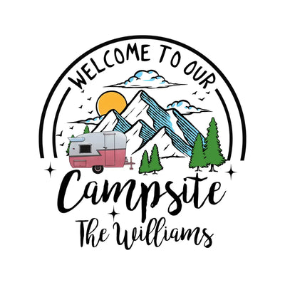 Welcome To Our Campsite - Personalized Decal, Camping Decal, Gift For Camping Lover