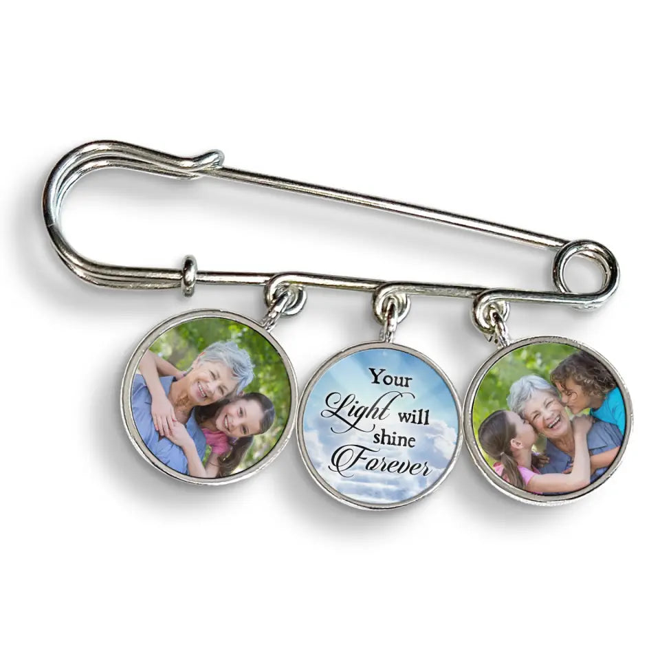 Your Light Will Shine Forever - Personalized Lapel Pin, Memorial Gift, Sympathy Gift