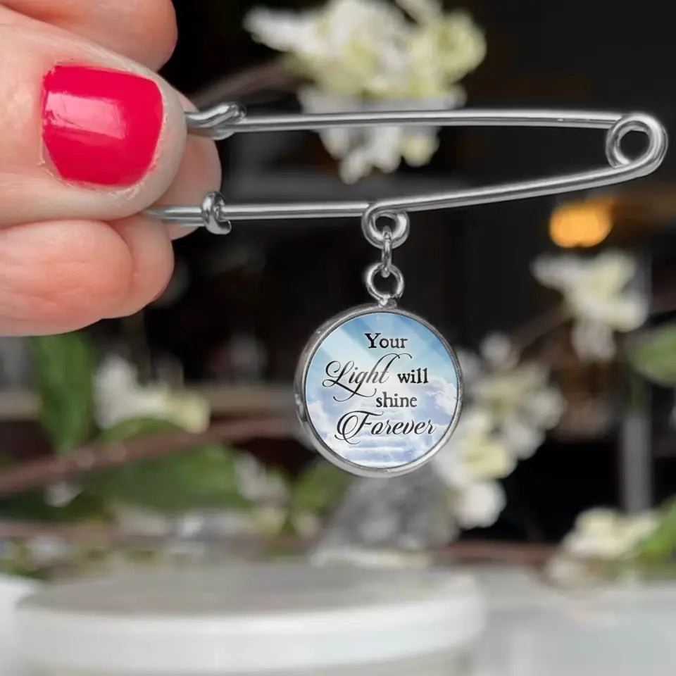 Your Light Will Shine Forever - Personalized Lapel Pin, Memorial Gift, Sympathy Gift