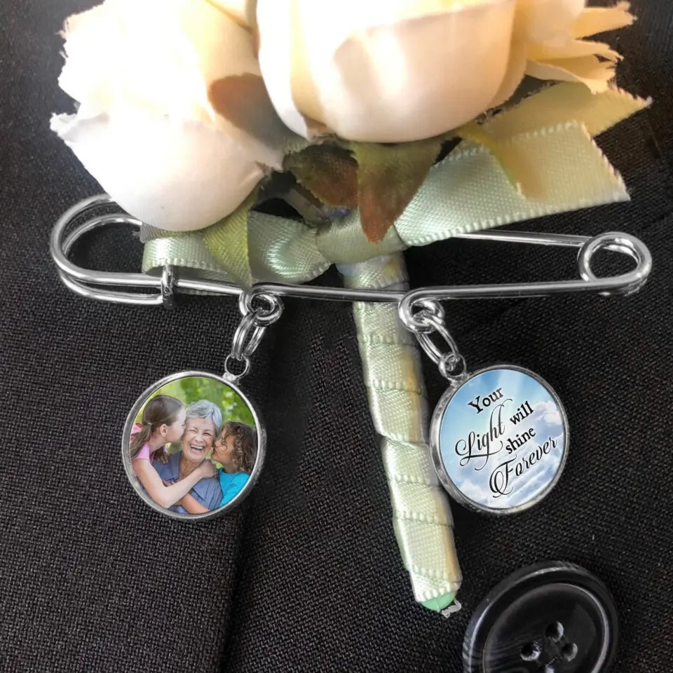 Your Light Will Shine Forever - Personalized Lapel Pin, Memorial Gift, Sympathy Gift