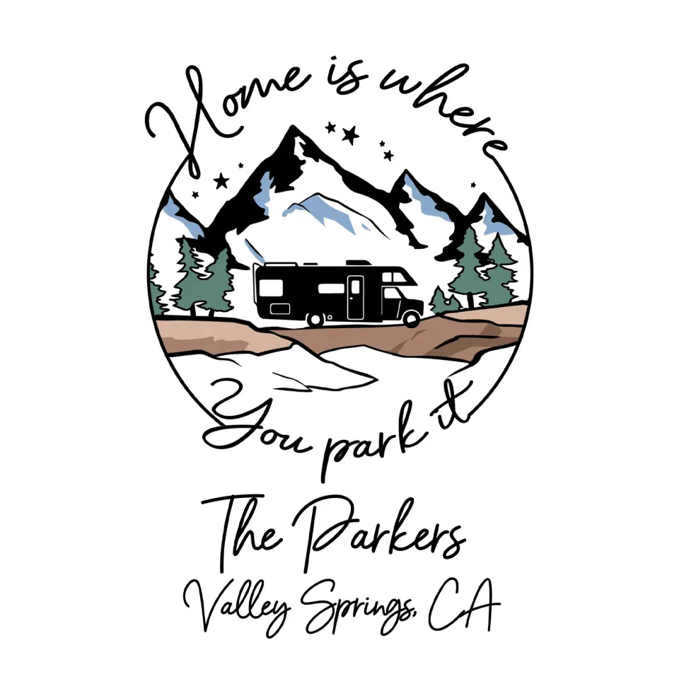 Home Is Where  You Park It - Personalized Camping Decal, Gift For Camping Lovers