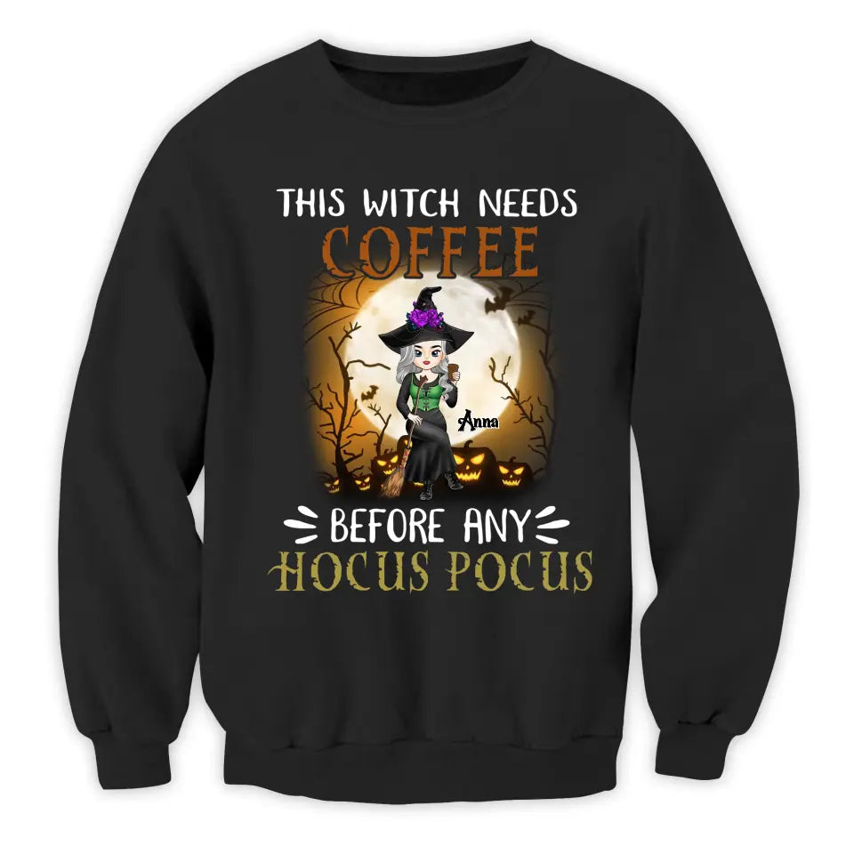 This Witch Needs Coffee Before Any Hocus Pocus - Personalized T-Shirt, Halloween Gift