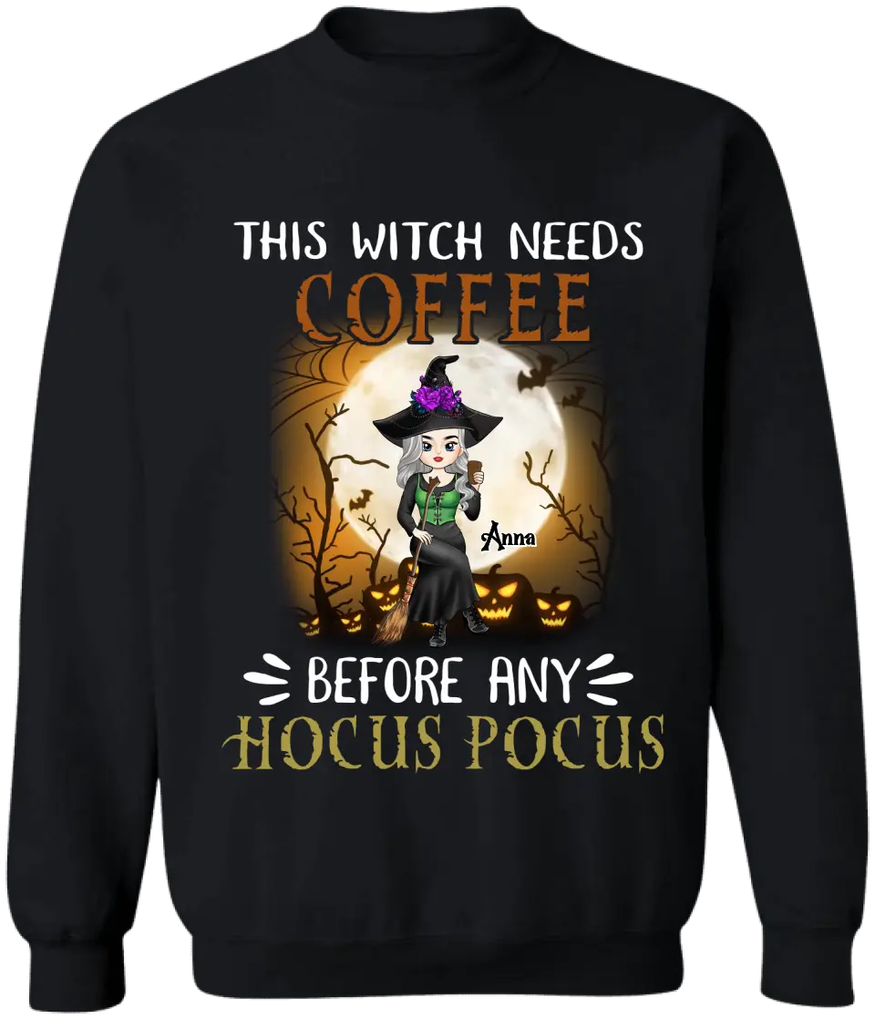 This Witch Needs Coffee Before Any Hocus Pocus - Personalized T-Shirt, Halloween Gift