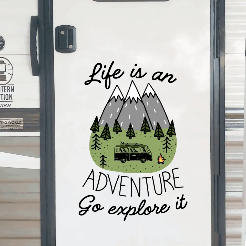 Life Is An Adventure Go Explore It - Personalized Decal, Camping Decal For Campers