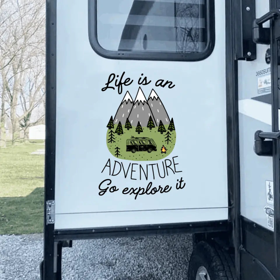 Life Is An Adventure Go Explore It - Personalized Decal, Camping Decal For Campers