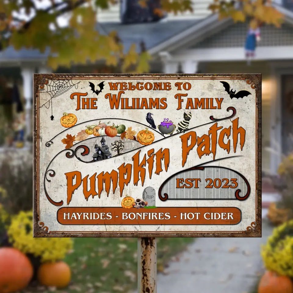 Welcome To The Family Pumpkin Patch - Personalized Metal Sign, Happy Halloween, Family Halloween