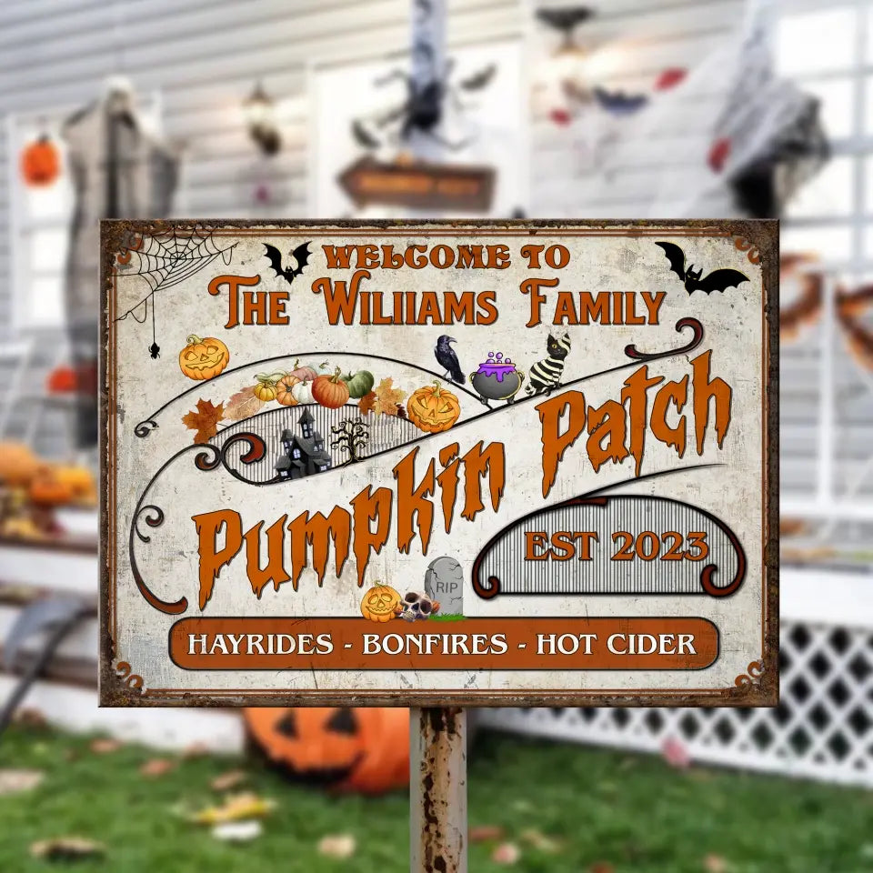 Welcome To The Family Pumpkin Patch - Personalized Metal Sign, Happy Halloween, Family Halloween