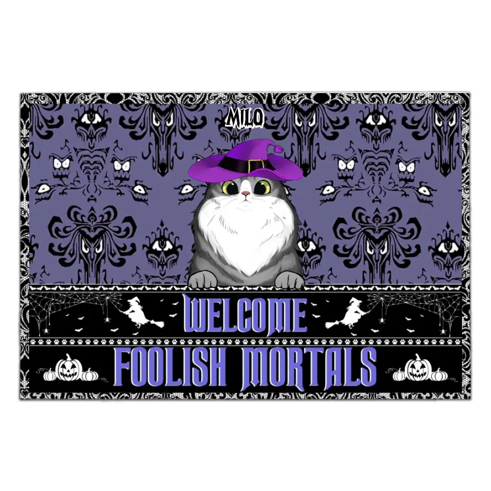 Welcome Foolish Mortals - Personalized Doormat, Gift For Halloween