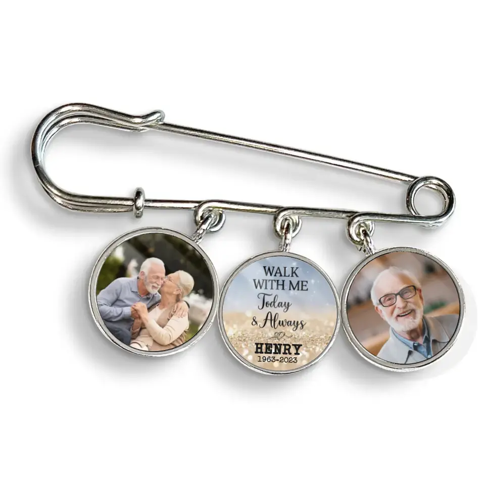 Walk With Me Today And Always - Personalized Lapel Pin, Memorial Gift