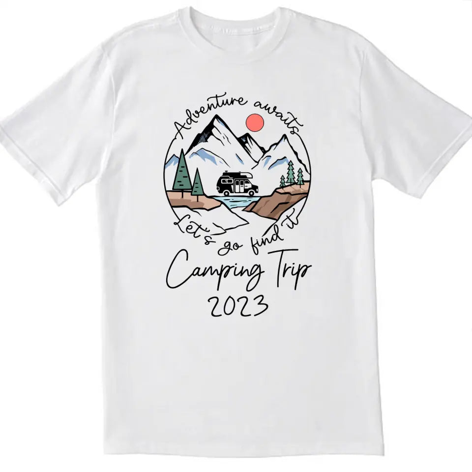 Adventure Awaits - Personalized T-Shirt, Gift For Camping Lovers