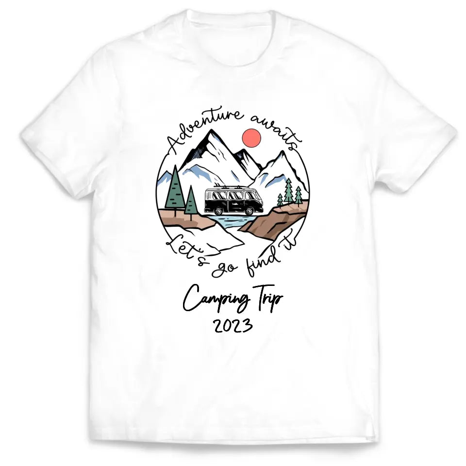 Adventure Awaits - Personalized T-Shirt, Gift For Camping Lovers