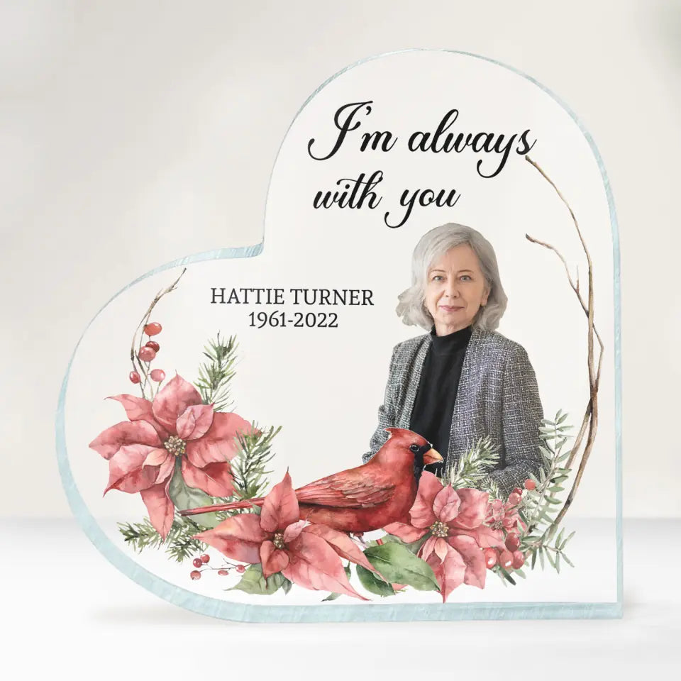 I Am Always With You - Personalized Acrylic Plaque