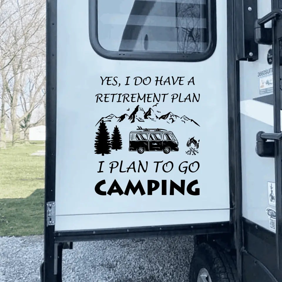 I Plan To Go Camping - Personalized Decal,  Camping Decal