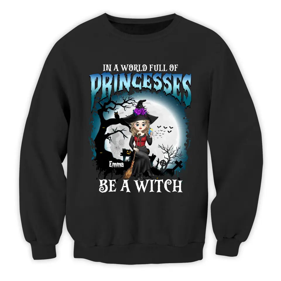 In A World Full Of Princesses - Personalized T-Shirt, Happy Halloween
