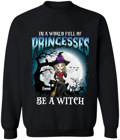 In A World Full Of Princesses - Personalized T-Shirt, Happy Halloween