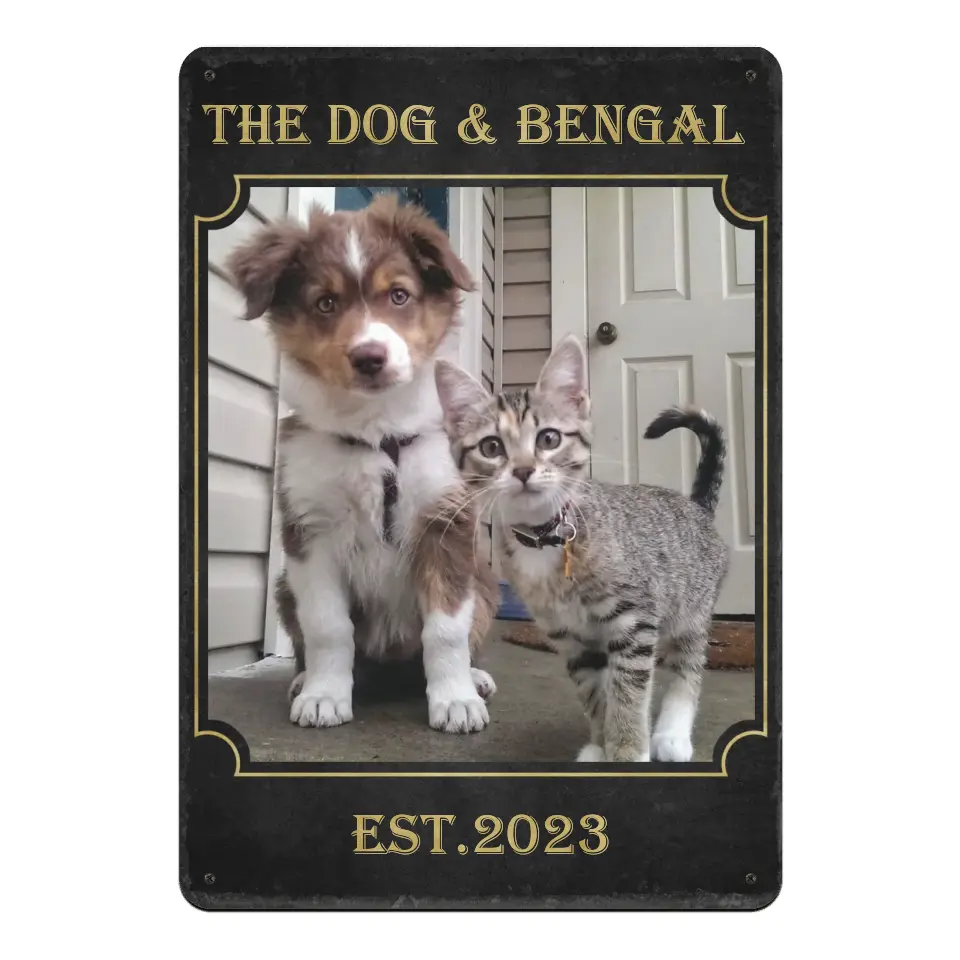 The Dog & Bengal - Personalized Metal Sign, Gift For Pet Lover