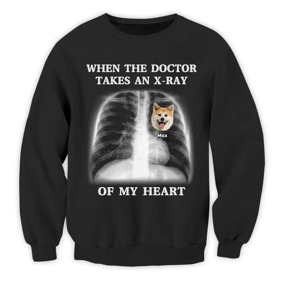 When The Doctor Takes An X-ray Of My Heart - Personalized T-Shirt, Gift for Dog Lovers