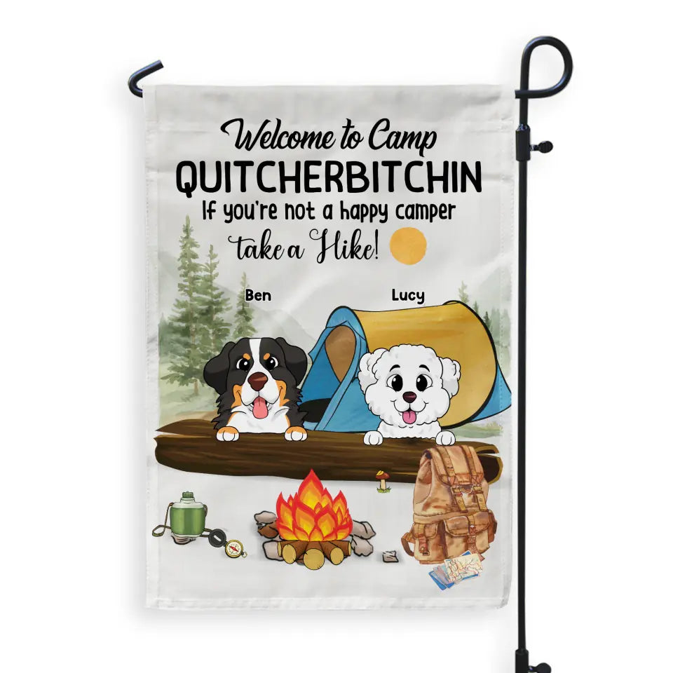 Welcome To Camp Quitcherbitchin - Personalized Garden Flag, Camping Dog Garden Flag