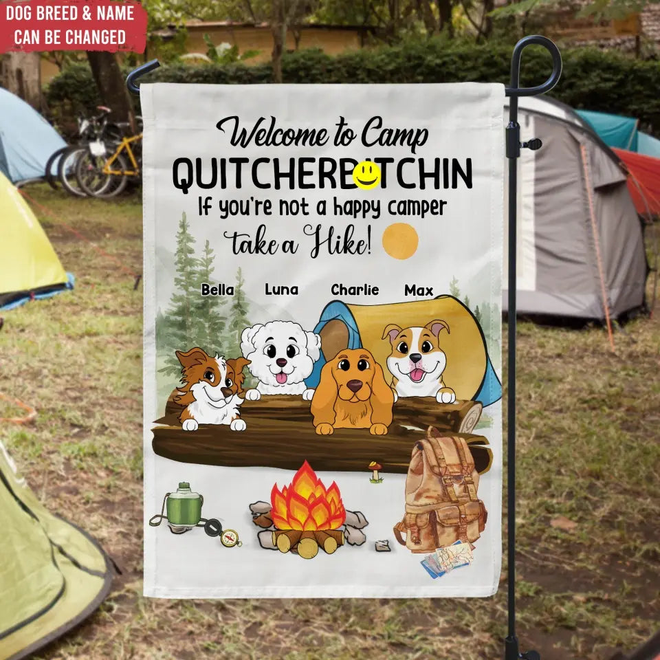 Welcome To Camp Quitcherbitchin - Personalized Garden Flag, Camping Dog Garden Flag