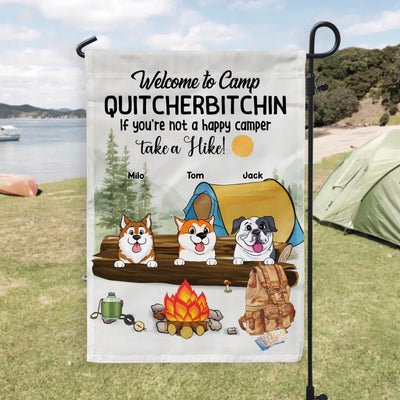 Welcome To Camp Quitcherbitchin - Personalized Garden Flag, Camping Dog Garden Flag