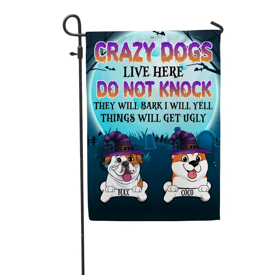 A Crazy Dog Lives Here - Personalized Garden Flag, Happy Halloween Personalized