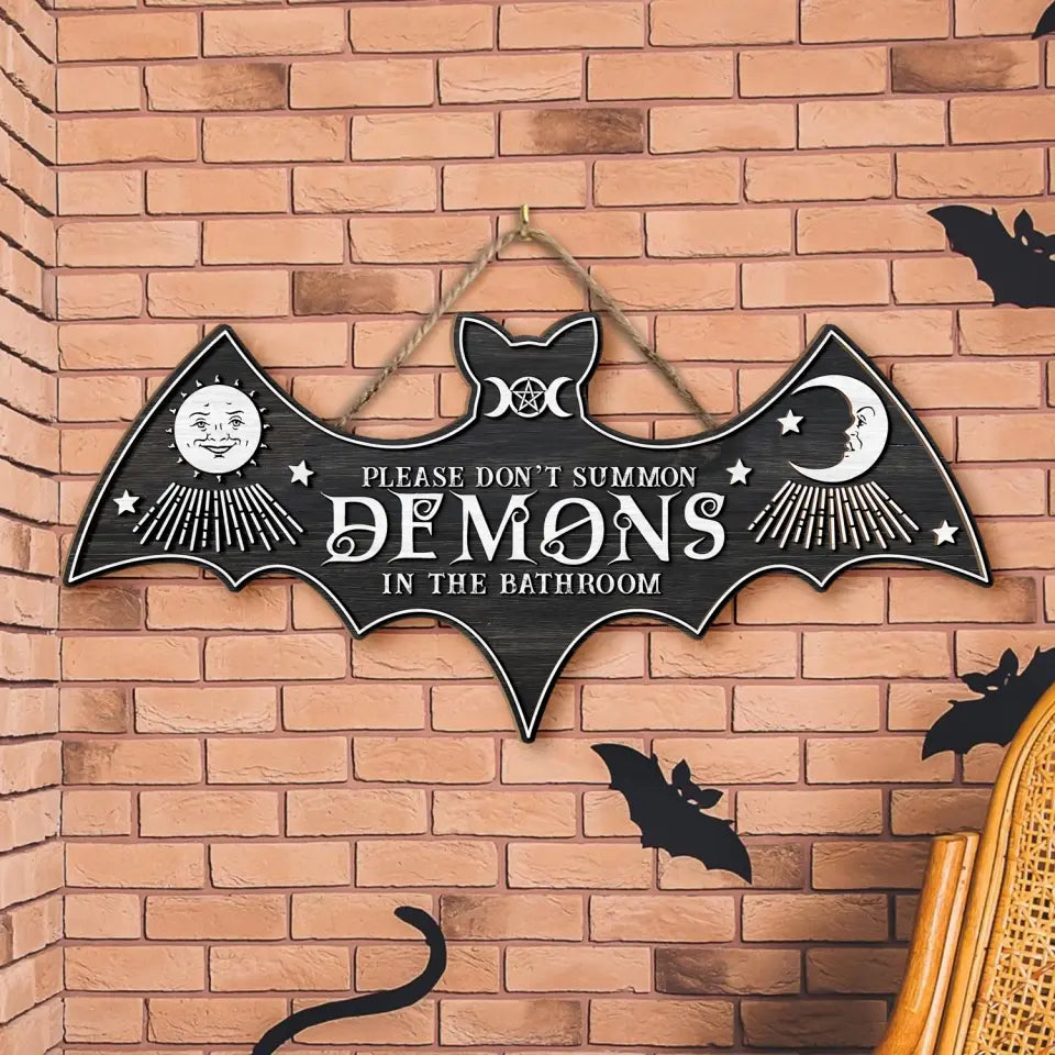 Please Don’t Summon Demons In The Bathroom - Personalized Wood Sign, Gift For Halloween