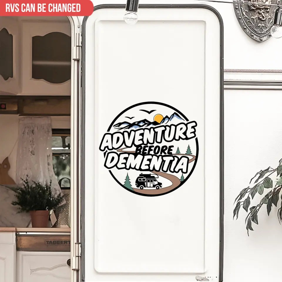 Adventure Before Dementia - Personalized Decal, Funny Camping Decal For Camping Lovers
