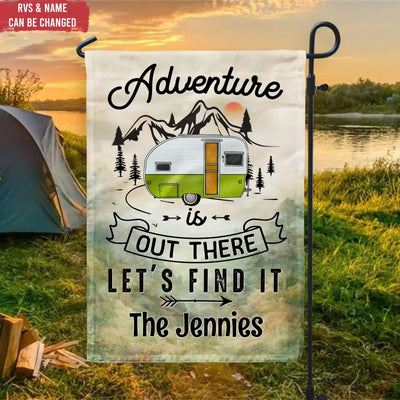 Adventure Is Out There - Personalized Garden Flag, Camping Garden Flag