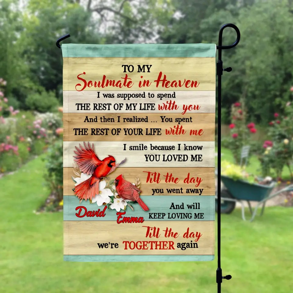 To My Soulmate In Heaven - Personalized Garden Flag, Memorial Gift