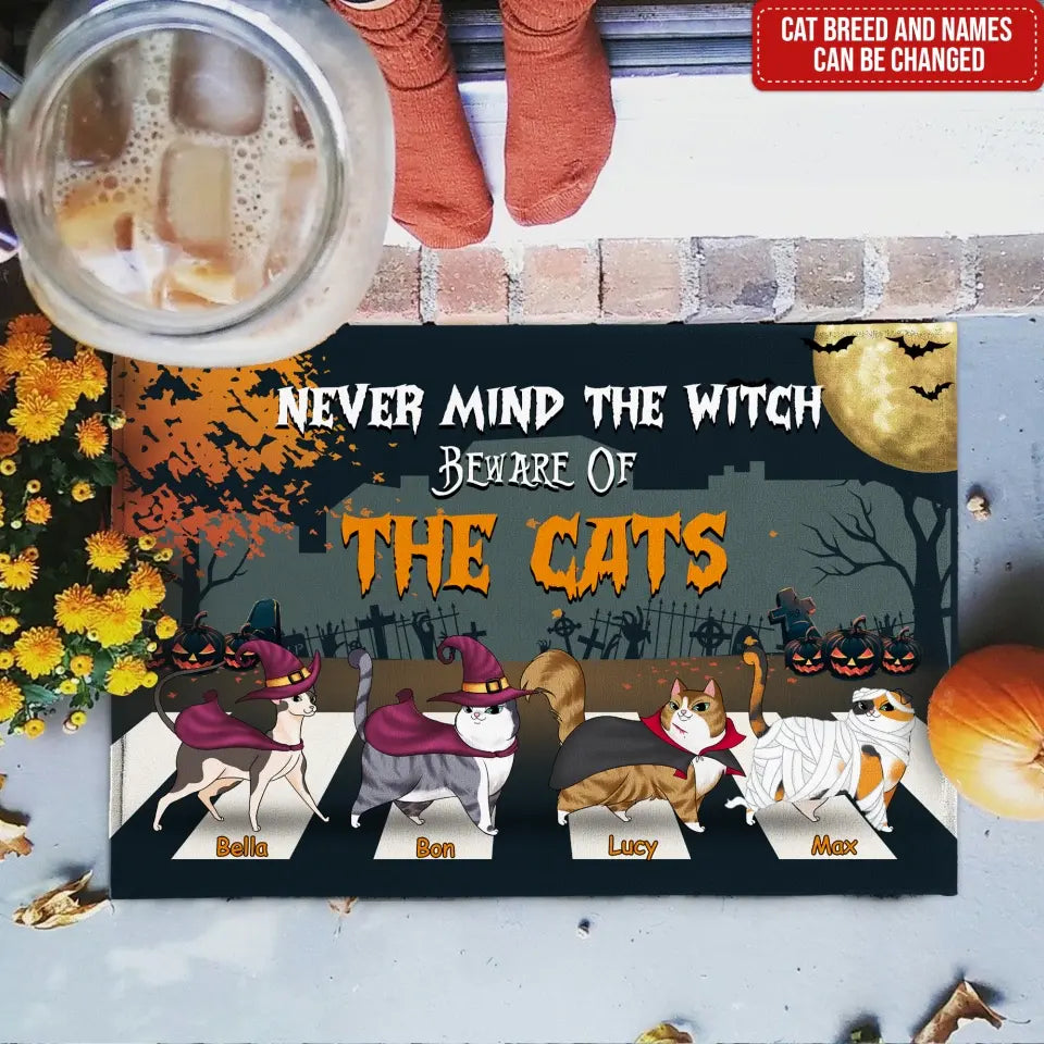 Never Mind The Witch Beware Of The Cats - Personalized Doormat, Halloween Decor