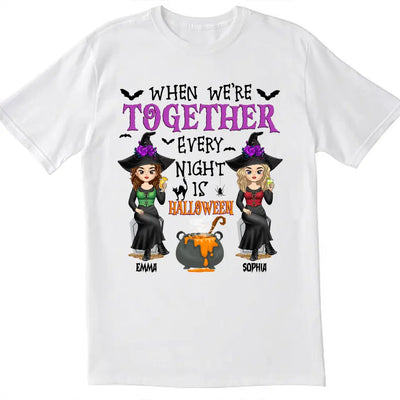 When We’re Together Every Night Is Halloween - Personalized T-Shirt,  Gift For Halloween