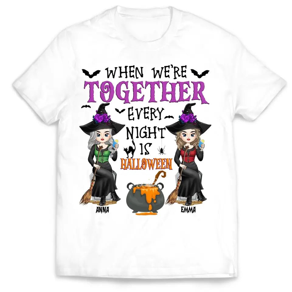 When We’re Together Every Night Is Halloween - Personalized T-Shirt,  Gift For Halloween