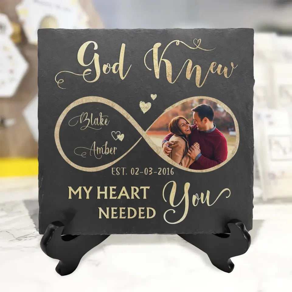 God Knew My Heart Needed You - Personalized Stone