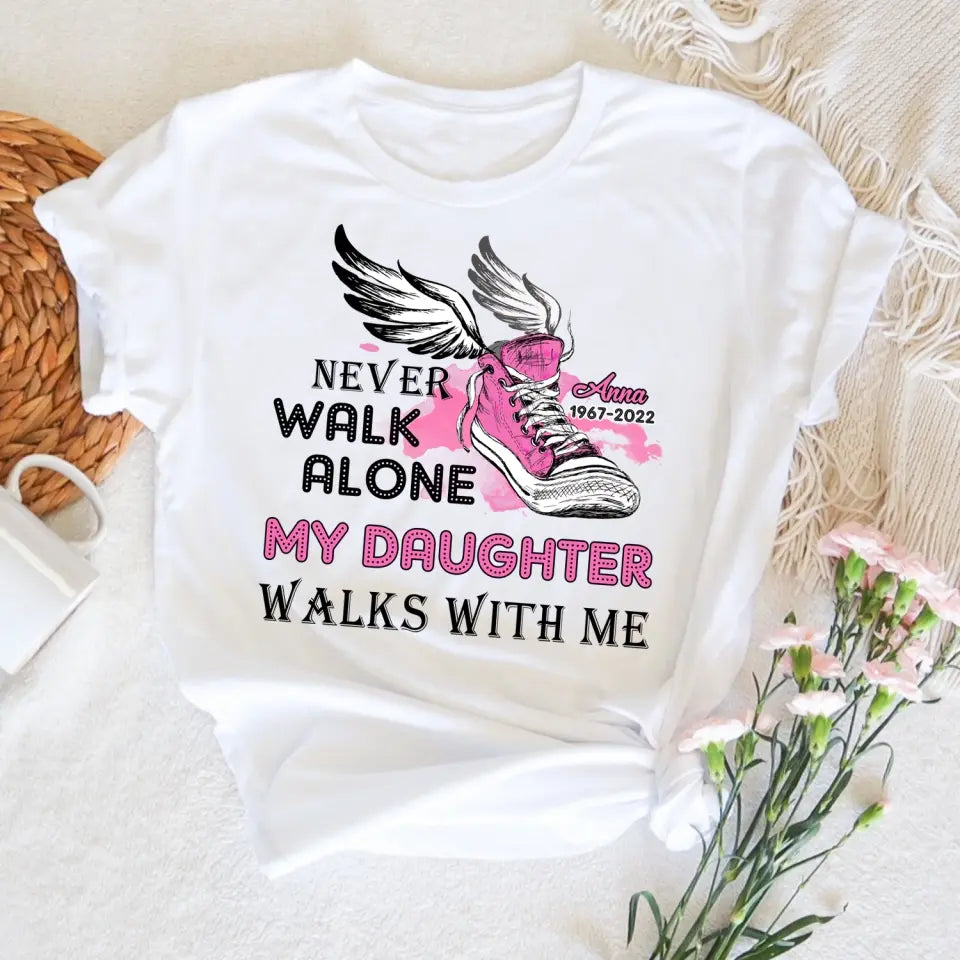 Never Walk Alone My Son Walks With Me - Personalized T-Shirt, Memorial T-Shirt