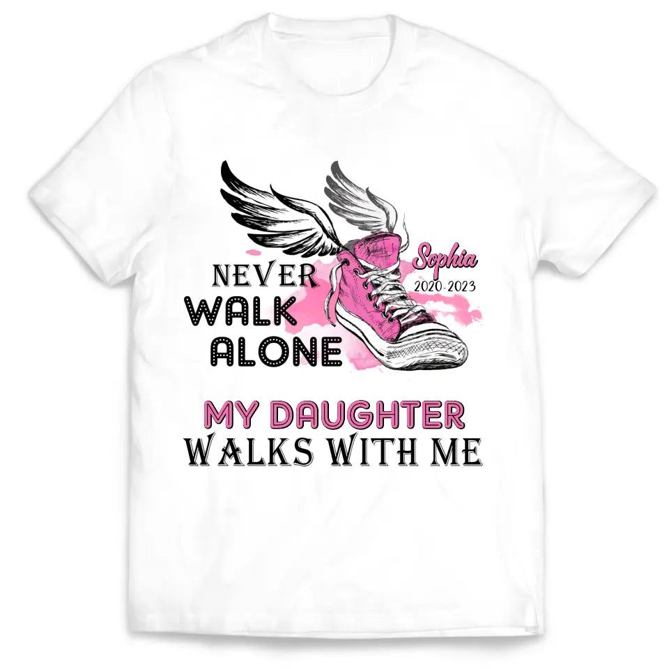 Never Walk Alone My Son Walks With Me - Personalized T-Shirt, Memorial T-Shirt