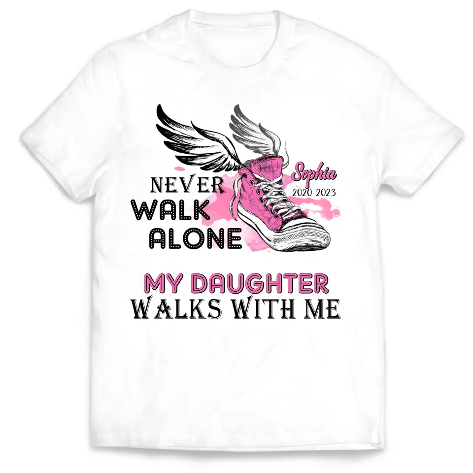 Never Walk Alone My Son Walks With Me - Personalized T-Shirt, Memorial T-Shirt