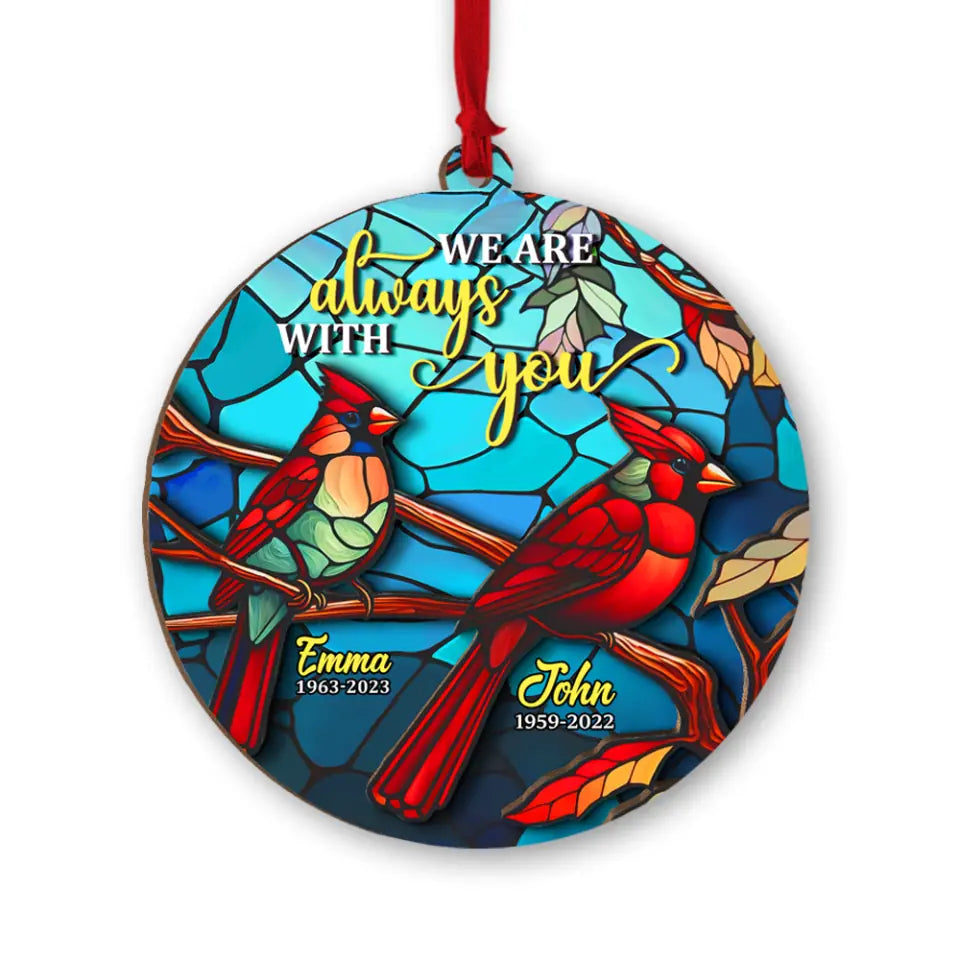 I Am Always With You - Personalized Suncatcher Ornament, Memorial Gift