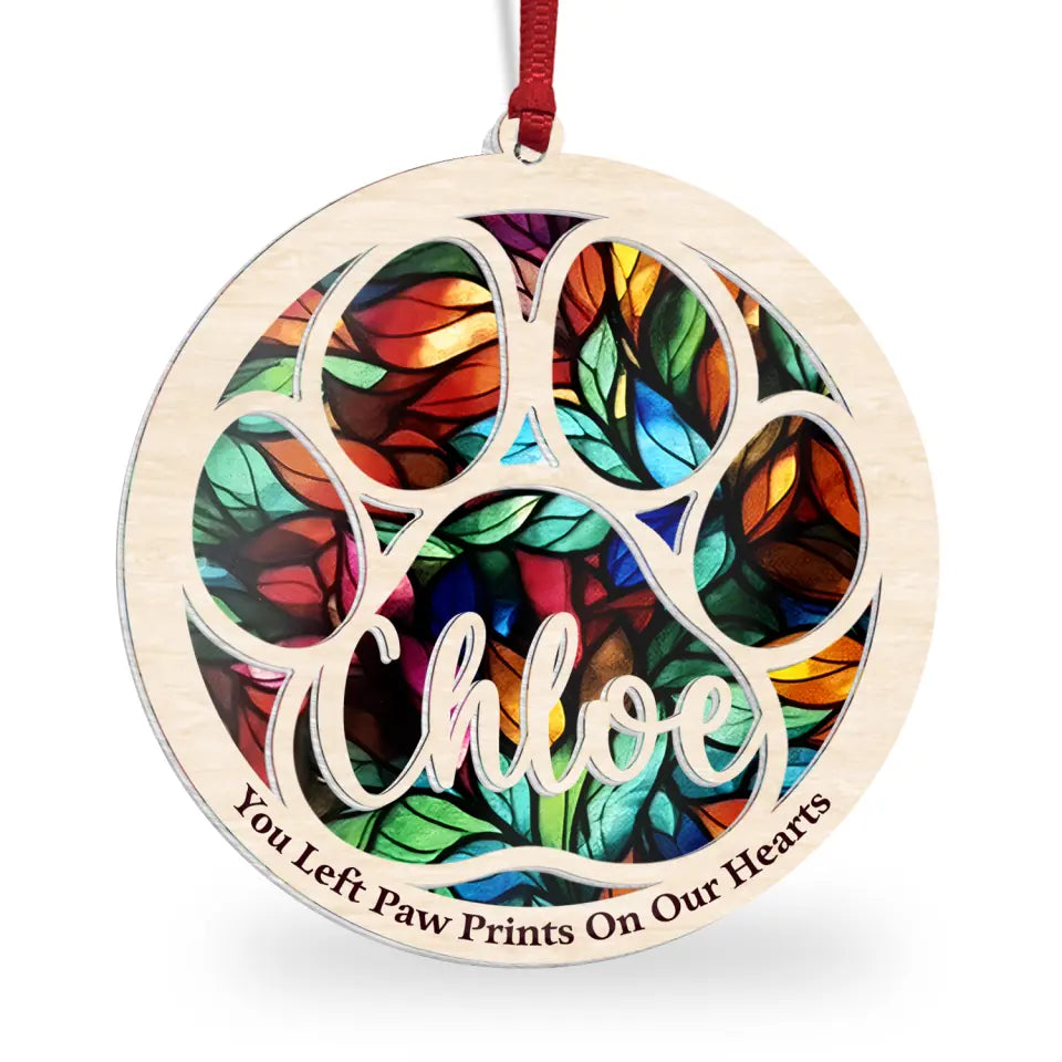 You Left Paw Prints On My Heart - Personalized Suncatcher Ornament