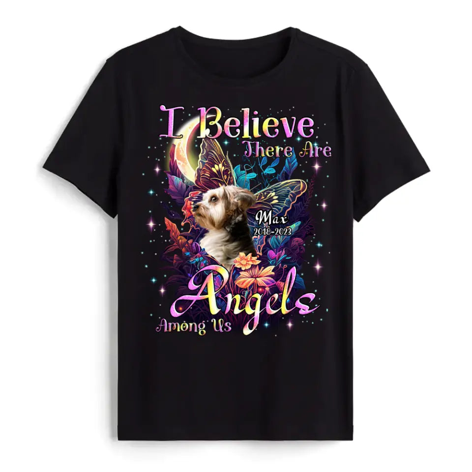 I Believe There Are Angels Among Us - Personalized T-Shirt, Memorial Gift