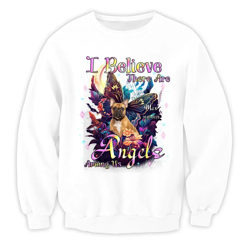 I Believe There Are Angels Among Us - Personalized T-Shirt, Memorial Gift
