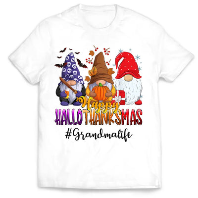 Happy HalloThanksMas Grandmalife - Personalized T-Shirt