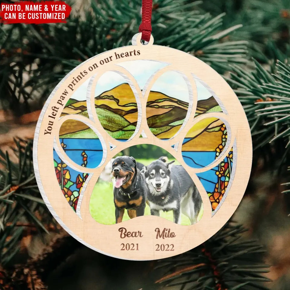 You Left Paw Prints On My Heart - Personalized Suncatcher Ornament 2 Layer, Memorial Gift