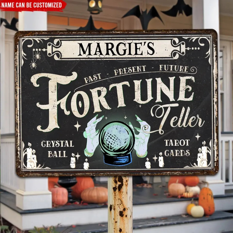 Fortune Teller - Personalized Metal Sign, Halloween Gift
