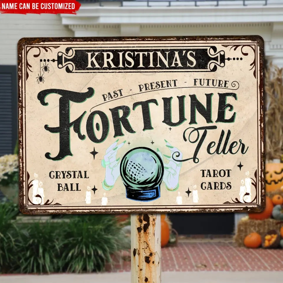 Fortune Teller - Personalized Metal Sign, Halloween Gift