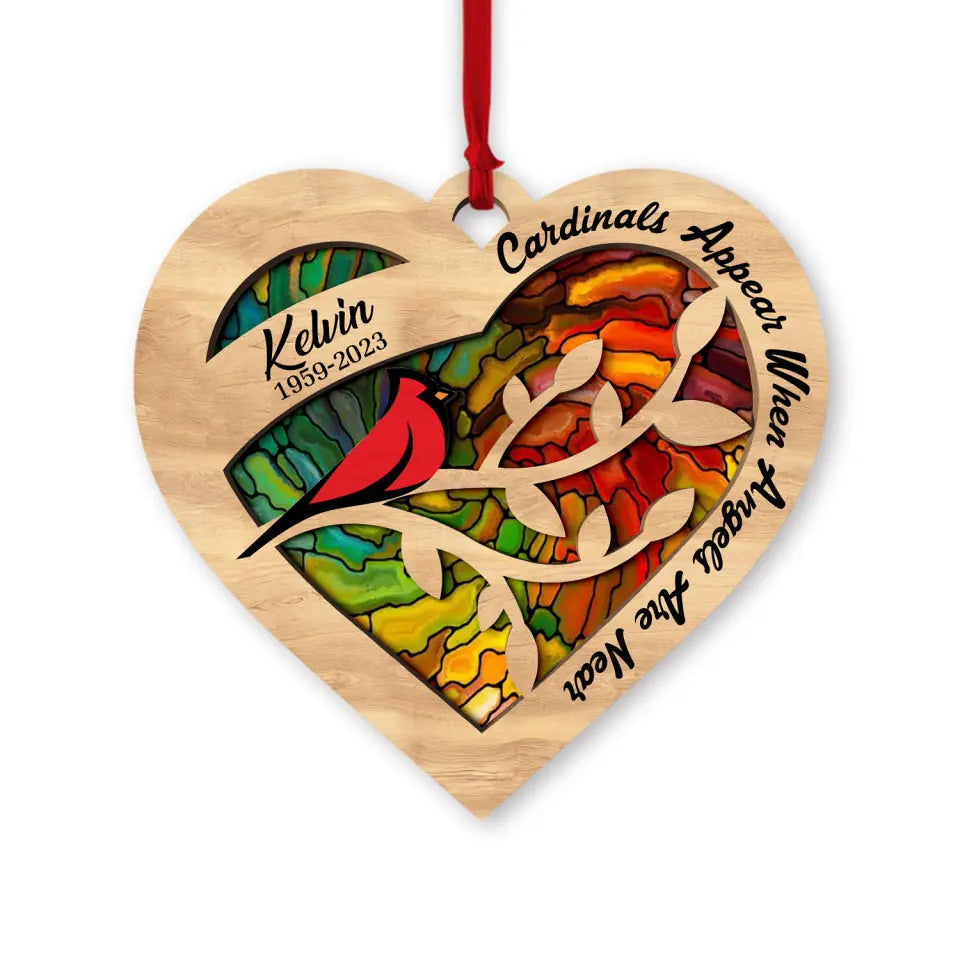 Cardinals Appear When Angels Are Near - Personalized Suncatcher Ornament, Memorial Gift