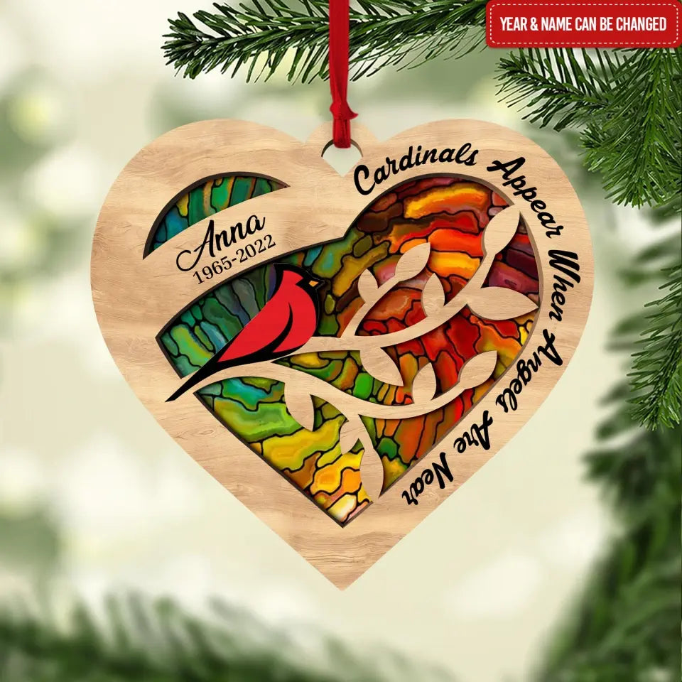 Cardinals Appear When Angels Are Near - Personalized Suncatcher Ornament, Memorial Gift