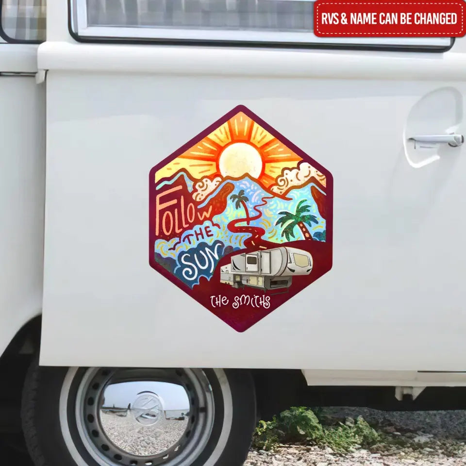 Follow The Sun - Personalized Decal, Gift For Camping Lover