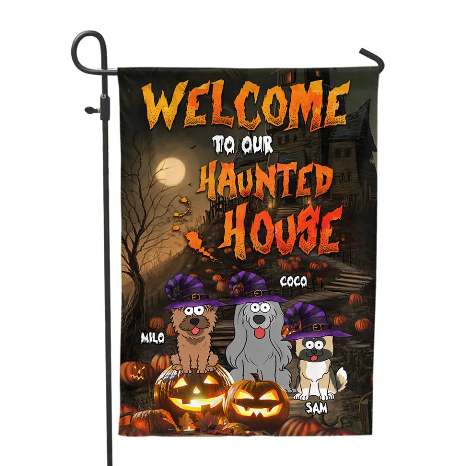 Welcome To Our Haunted House - Personalized Garden Flag, Gift For Halloween