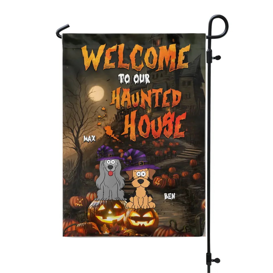 Welcome To Our Haunted House - Personalized Garden Flag, Gift For Halloween