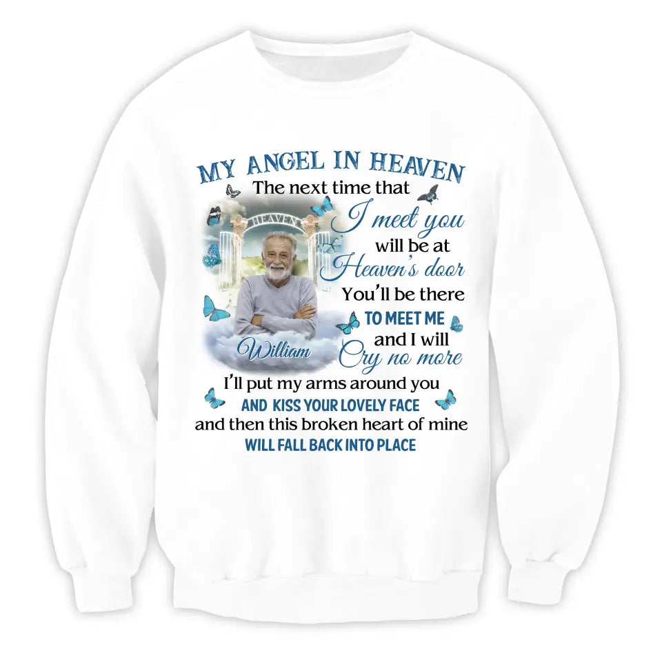 My Angel In Heaven The Next Time That I Meet You - Personalized T-Shirt